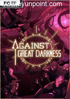 Against Great Darkness Build 14112340