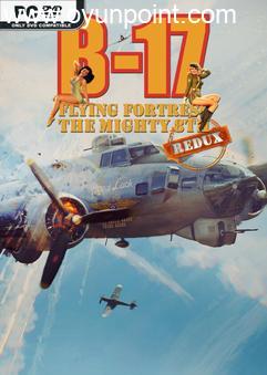B-17 Flying Fortress The Mighty 8th Redux v1.0.11