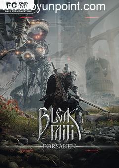 Bleak Faith Forsaken v4031351-Razor1911