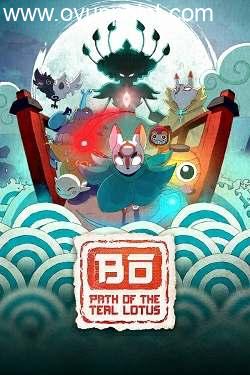 Обложка Bo: Path of the Teal Lotus