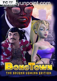 BoneTown The Second Coming Edition Build 14644558