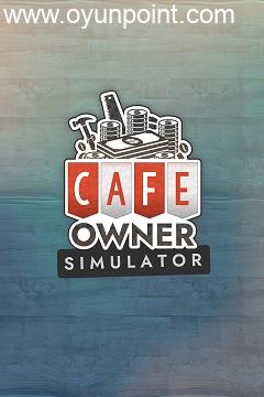 Cafe Owner Simulator Torrent torrent oyun
