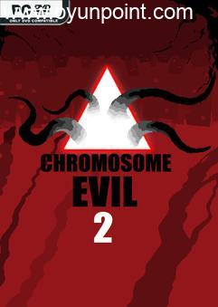 Chromosome Evil 2 v1.61-P2P