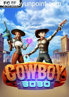 Cowboy 3030 Early Access