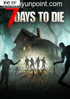 7 Days To Die v1.0.B309 Experimental Early Access