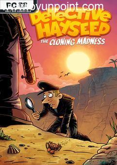 Detective Hayseed The Cloning Madness Build 14694828