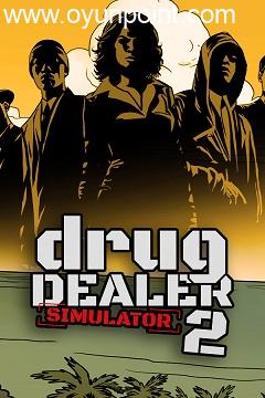 Drug Dealer Simulator 2 Torrent torrent oyun