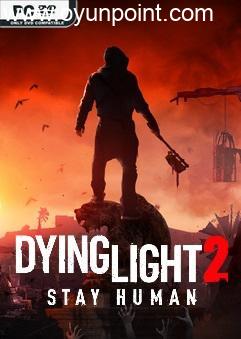 Dying Light 2 Stay Human Ultimate Edition v1.17.1-P2P