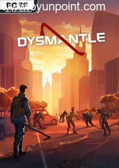 DYSMANTLE v1.4.0.41-GOG