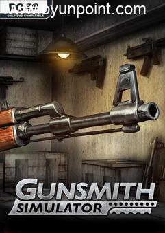 Gunsmith Simulator v0.27.17a