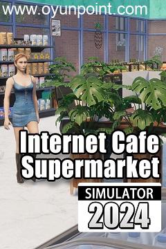 Internet Cafe & Supermarket Simulator 2024 Torrent torrent oyun