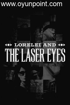 Lorelei and the Laser Eyes Torrent torrent oyun