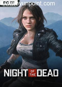 Night of the Dead Story Part 3 Early Access