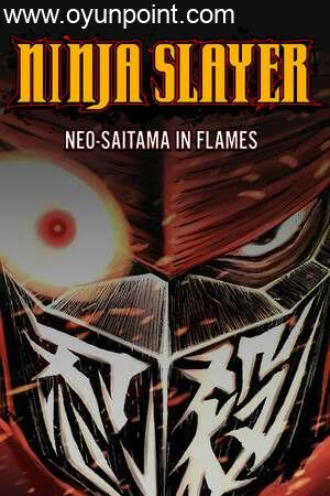 Обложка NINJA SLAYER NEO-SAITAMA IN FLAMES