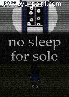 No Sleep For Sole-GOG