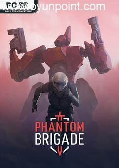 Phantom Brigade Build 14709773