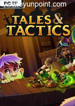 Tales and Tactics Build 14354914
