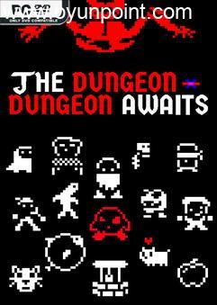 The Dungeon Dungeon Awaits Build 14850849