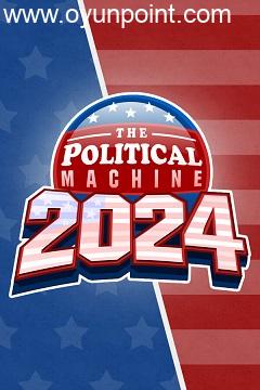 The Political Machine 2024 Torrent torrent oyun