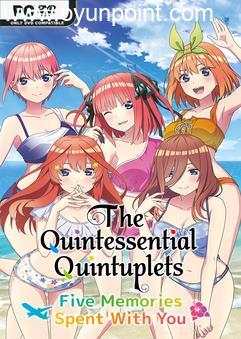 The Quintessential Quintuplets Five Memories Spent With You-TENOKE