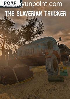 The Slaverian Trucker v19.06.2024