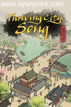 Thriving City: Song Torrent torrent oyun