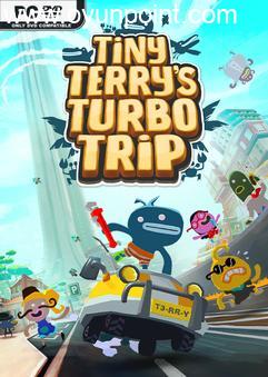 Tiny Terrys Turbo Trip-Repack