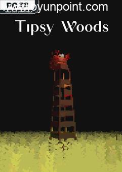 Tipsy Woods-TENOKE