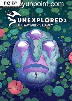 Unexplored 2 The Wayfarers Legacy v1.7.0-DINOByTES