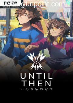 Until Then-TENOKE