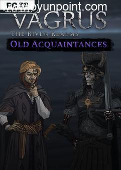 Vagrus The Riven Realms Old Acquaintances-Repack