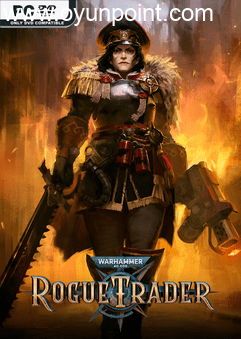 Warhammer 40000 Rogue Trader v1.2.0.25-P2P