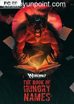 Werewolf The Apocalypse The Book of Hungry Names Build 14521785